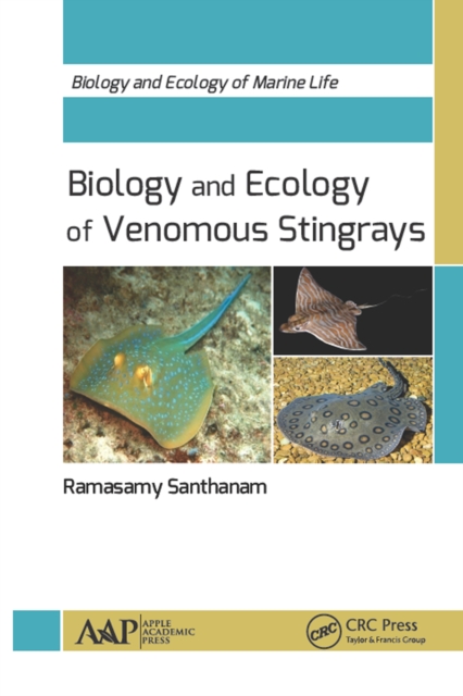 Biology and Ecology of Venomous Stingrays, PDF eBook