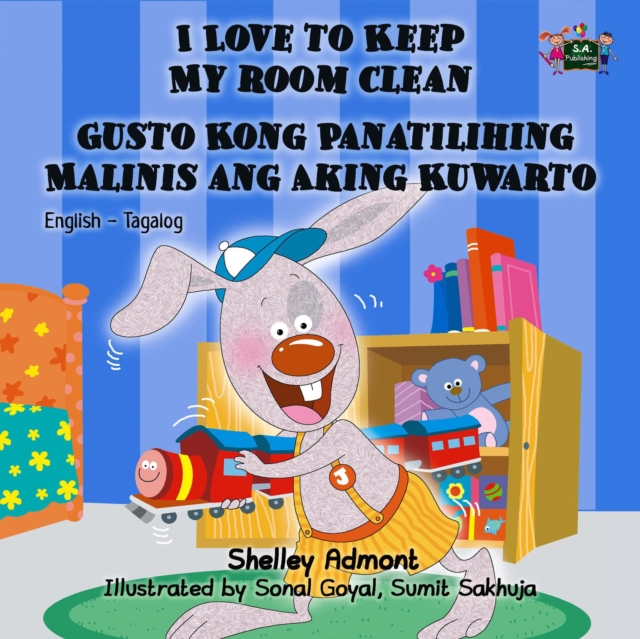 I Love to Keep My Room Clean Gusto Kong Panatilihing Malinis ang Aking Kuwarto, EPUB eBook
