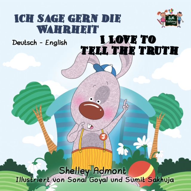 Ich sage gern die Wahrheit I Love to Tell the Truth : German English Bilingual Book for Children, EPUB eBook