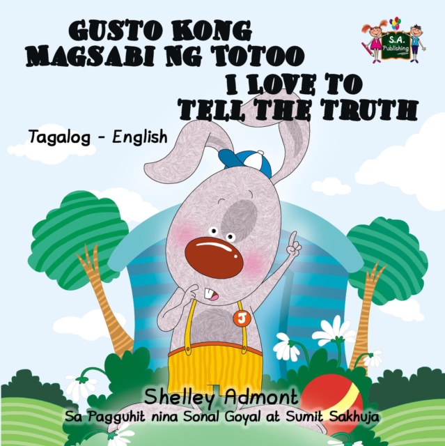 Gusto Kong Magsabi Ng Totoo I Love to Tell the Truth, EPUB eBook