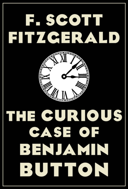 The Curious Case of Benjamin Button, EPUB eBook