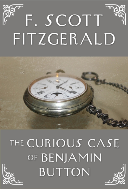 The Curious Case of Benjamin Button, EPUB eBook