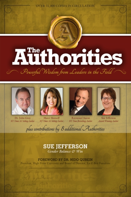 The Authorities : Powerful Wisdom from Leaders in the Field, EPUB eBook