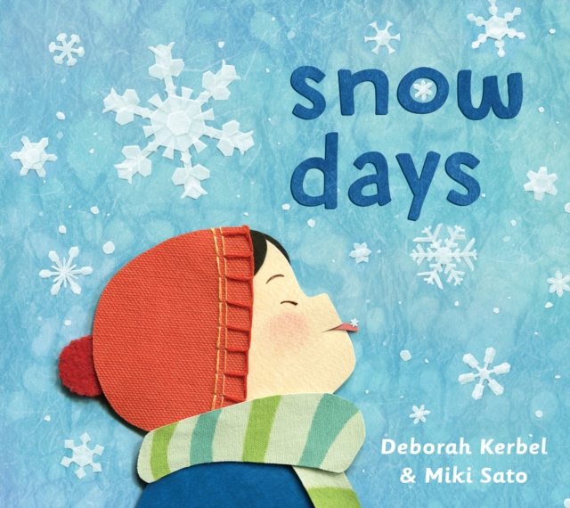 Snow Days, Hardback Book