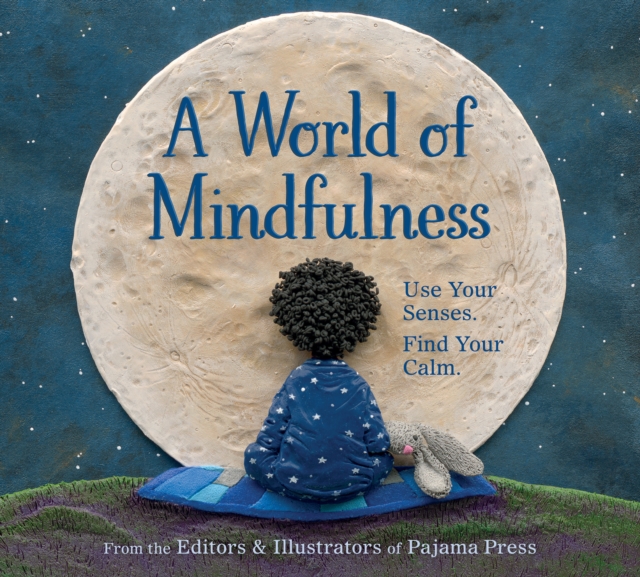 A World of Mindfulness, Hardback Book