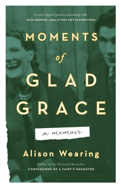 Moments Of Glad Grace : A Memoir, PDF eBook