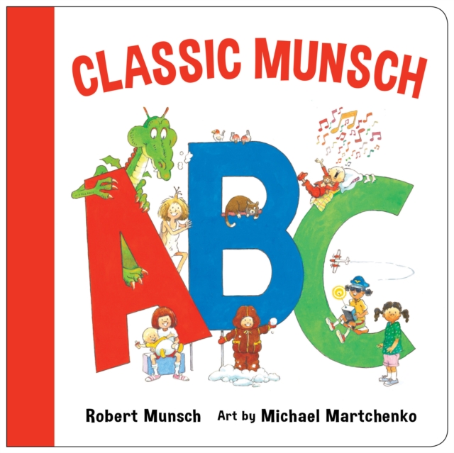 A Classic Munsch ABC, Board book Book