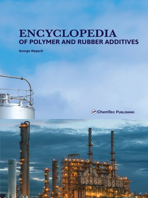 Encyclopedia of Polymer and Rubber Additives, EPUB eBook