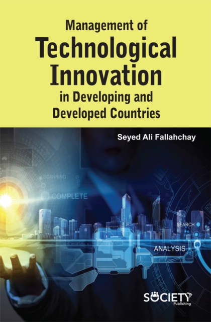 Management of Technological Innovation in Developing and Developed Countries, PDF eBook