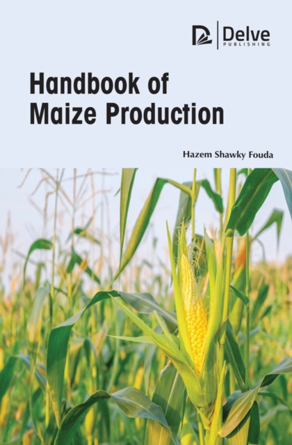 Handbook of Maize Production, PDF eBook