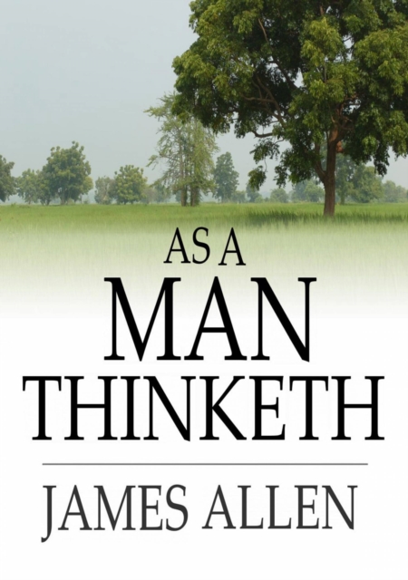 As a Man Thinketh, EPUB eBook