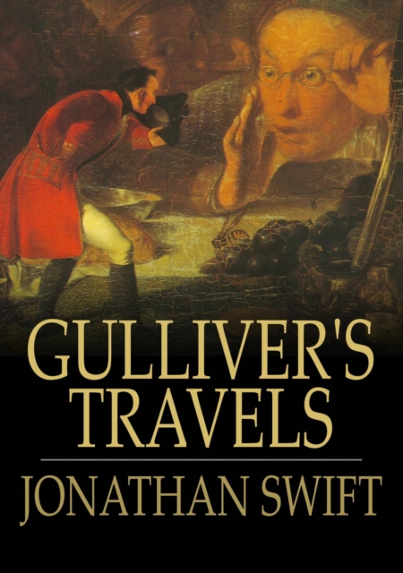 Gulliver's Travels : Into Several Remote Nations of the World, EPUB eBook