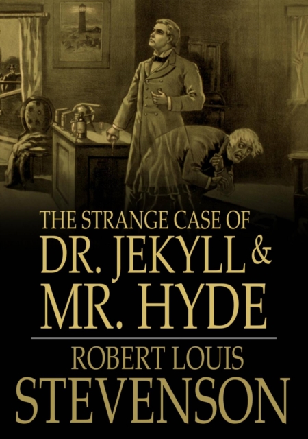 The Strange Case of Dr. Jekyll and Mr. Hyde, EPUB eBook