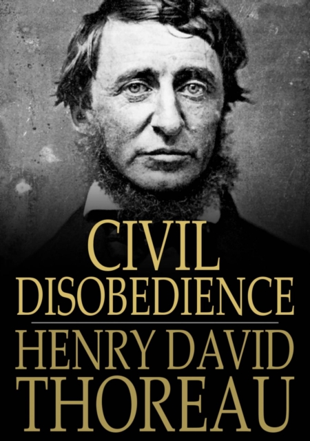 Civil Disobedience : Resistance to Civil Government, EPUB eBook