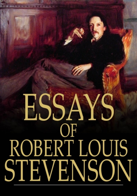 Essays of Robert Louis Stevenson, EPUB eBook