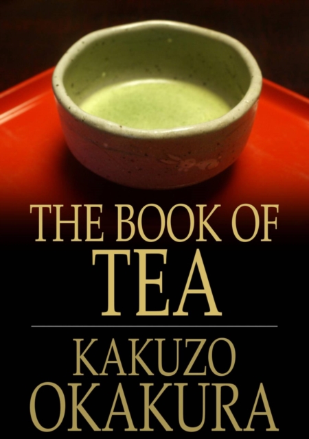 The Book of Tea, EPUB eBook