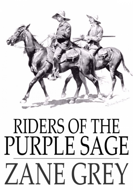 Riders of the Purple Sage, EPUB eBook