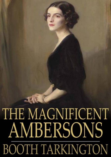 The Magnificent Ambersons, EPUB eBook