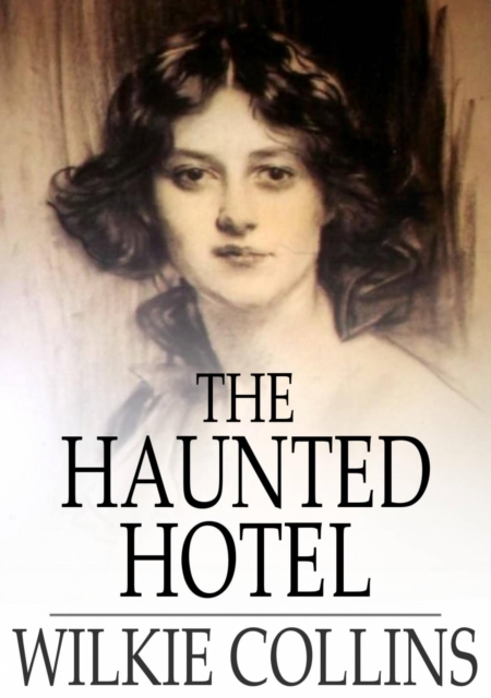 The Haunted Hotel, EPUB eBook