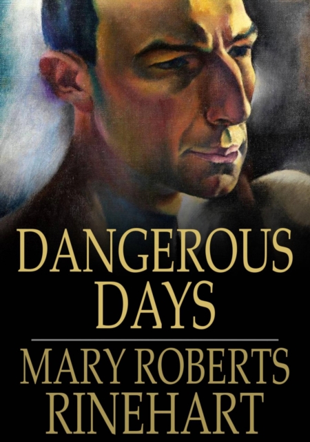 Dangerous Days, EPUB eBook