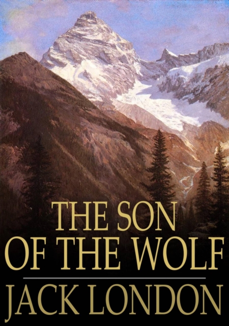 The Son of the Wolf, EPUB eBook