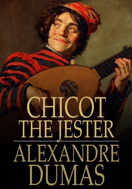 Chicot the Jester, EPUB eBook
