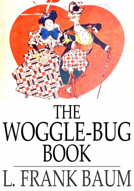 The Woggle-Bug Book, EPUB eBook