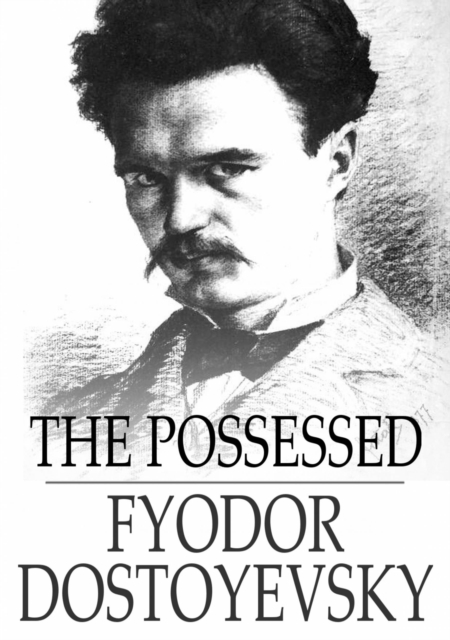 The Possessed : The Devils, EPUB eBook