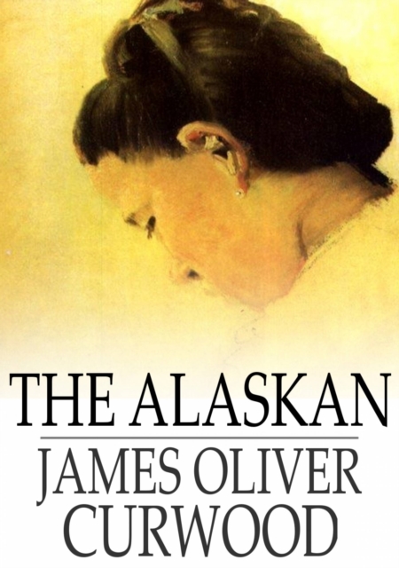 The Alaskan, EPUB eBook