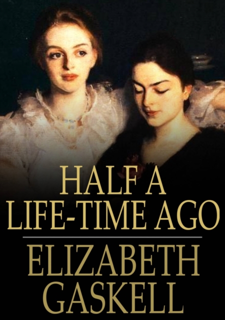 Half A Life-Time Ago, EPUB eBook