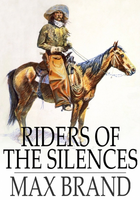 Riders of the Silences, EPUB eBook