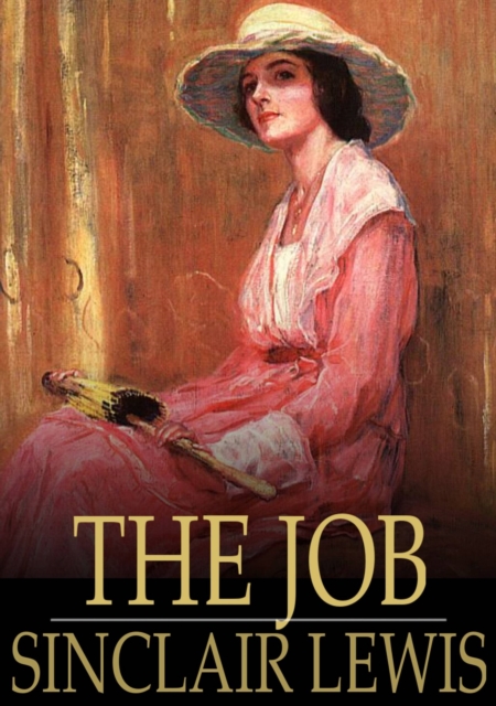 The Job : An American Novel, EPUB eBook