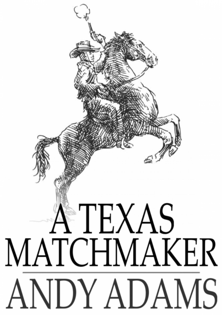 A Texas Matchmaker, EPUB eBook