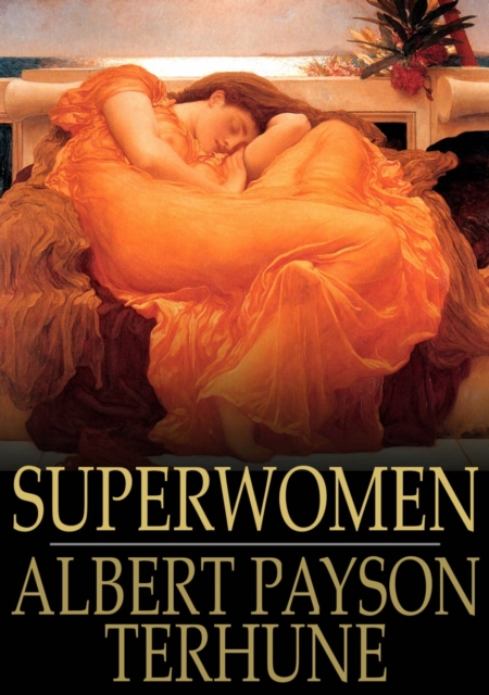 Superwomen : Or, Famous Hussies of History, EPUB eBook