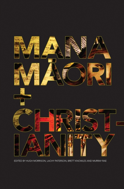 Mana Maori and Christianity, EPUB eBook