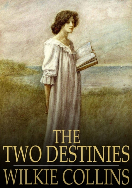 The Two Destinies, EPUB eBook