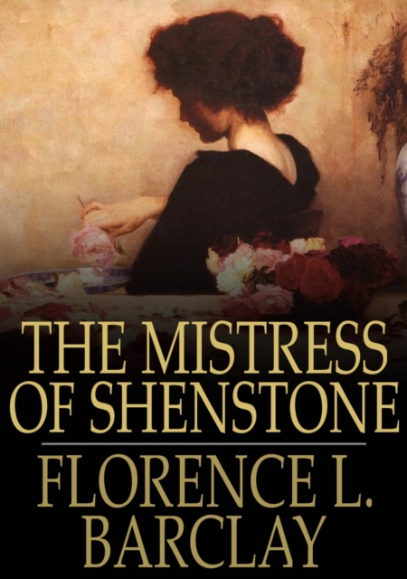 The Mistress of Shenstone, EPUB eBook