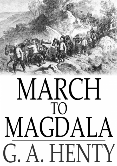 March to Magdala, EPUB eBook