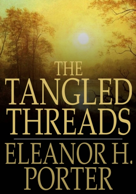 The Tangled Threads, EPUB eBook