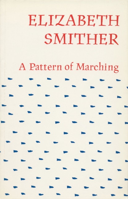 A Pattern of Marching, EPUB eBook