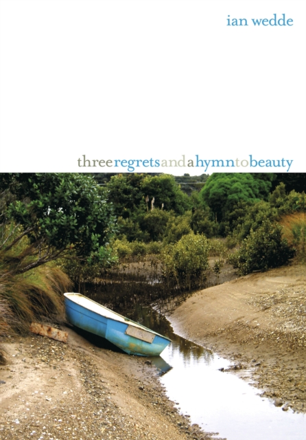 Three Regrets and a Hymn to Beauty, EPUB eBook
