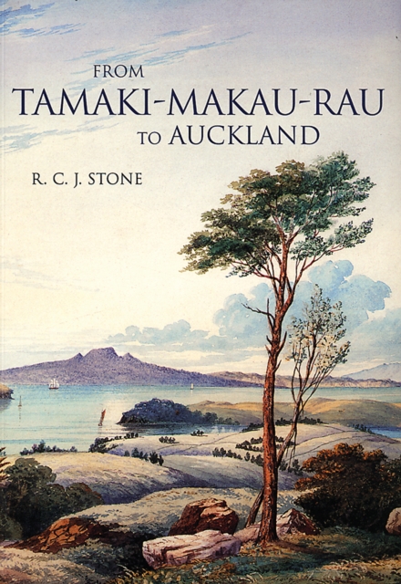 From Tamaki-Makaurau-Rau to Auckland, PDF eBook