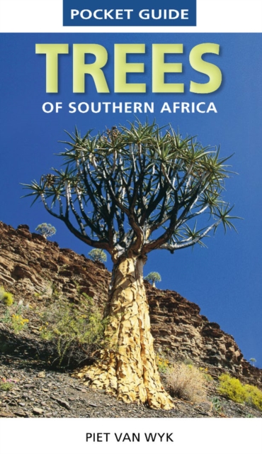 Pocket Guide to Trees of Southern Africa, EPUB eBook
