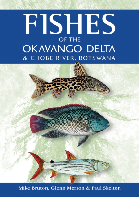 Fishes of the Okavango Delta & Chobe River, EPUB eBook