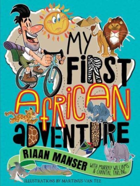My First African Adventure, Paperback / softback Book