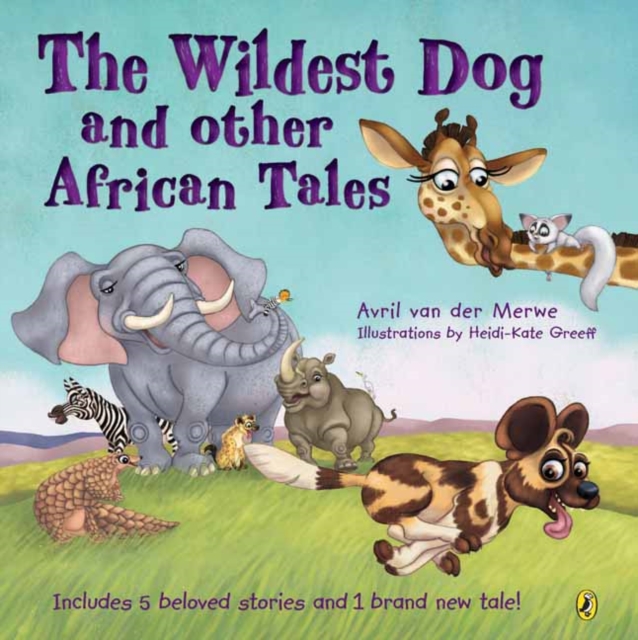 The Wildest Dog and Other African Tales, Paperback / softback Book