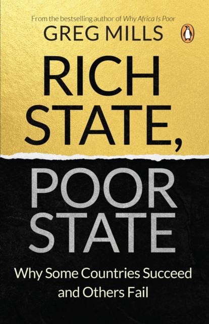 Rich State, Poor State : Why Some Countries Fail and Others Succeed, EPUB eBook