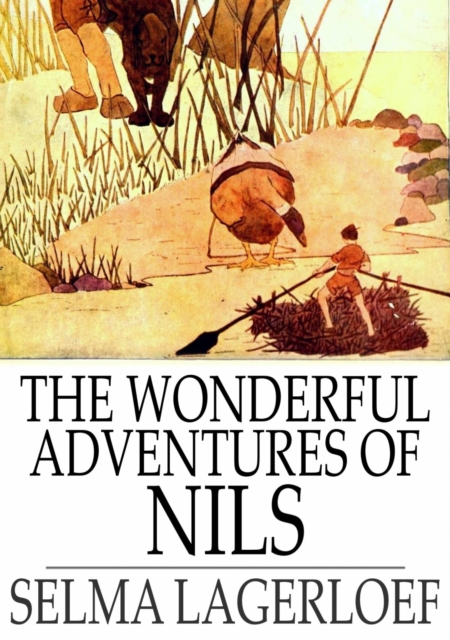 The Wonderful Adventures of Nils, EPUB eBook