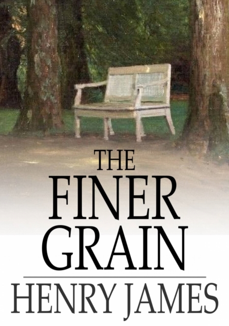 The Finer Grain, EPUB eBook