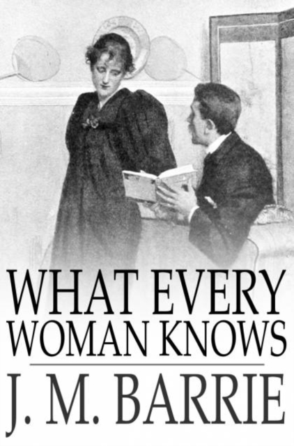 What Every Woman Knows, PDF eBook
